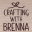 Crafting with Brenna