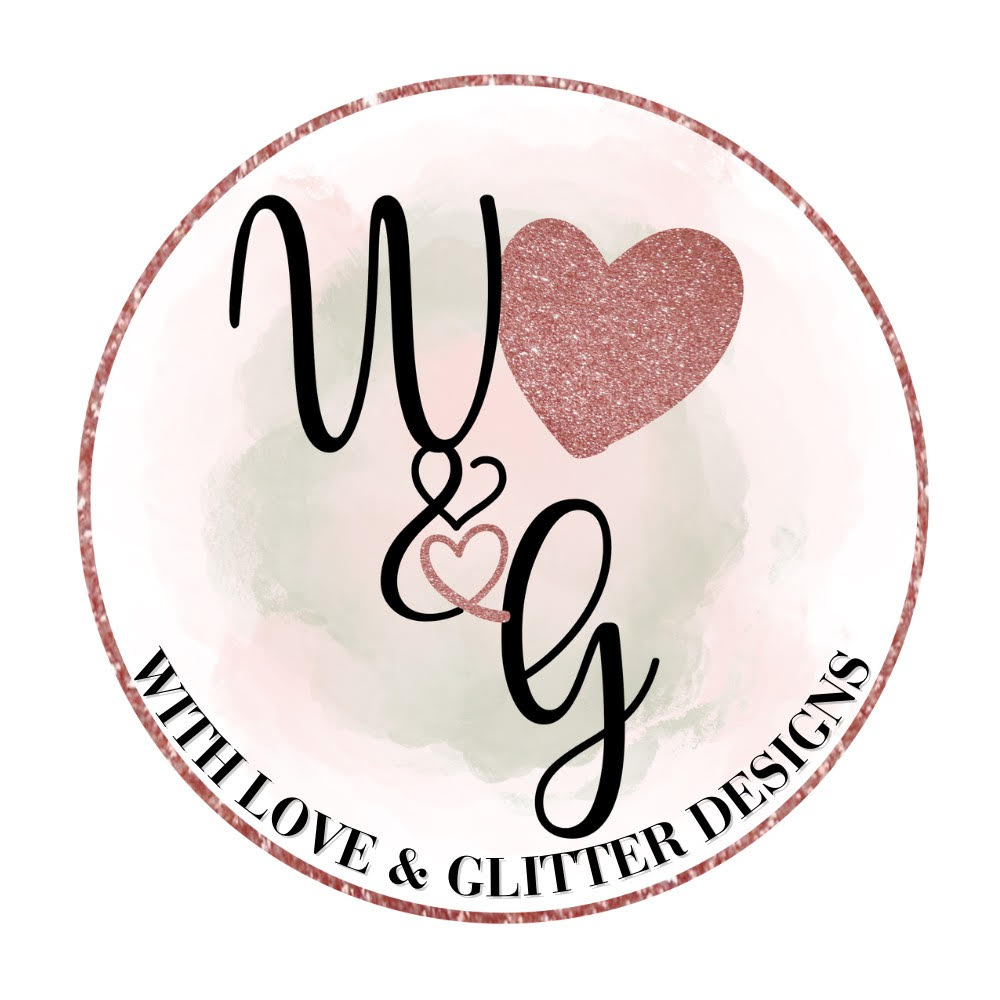 With Love and Glitter Designs
