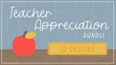 Teacher Appreciation Bundle
