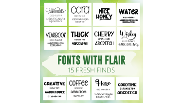 Fonts with Flair – 15 Fresh Finds