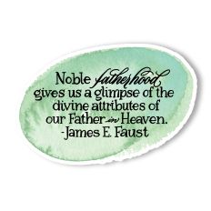 Noble Fatherhood - Hand-Lettered Watercolor Father's Day Quote
