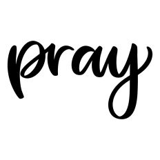 Pray