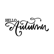 Hello Autumn