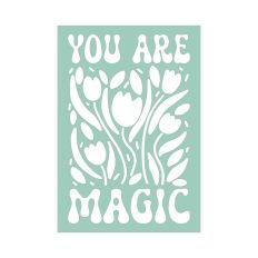 You Are Magic