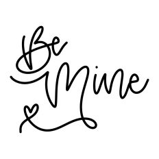 Be Mine