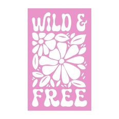 Wild and Free
