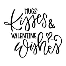 Hugs, Kisses and Valentine Wishes