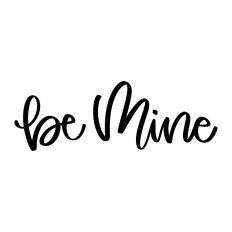 Be Mine