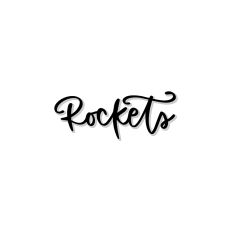 Rockets