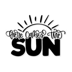 Here Comes The Sun