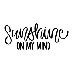 Sunshine On My Mind
