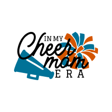 in my cheer mom era