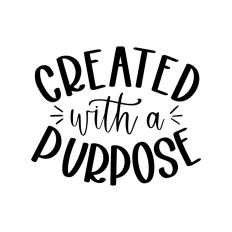 created with a purpose