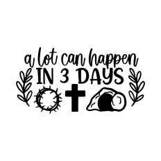 A lot can happen in 3 days
