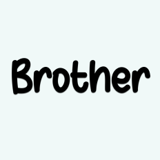 Brother