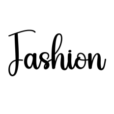 Fashion