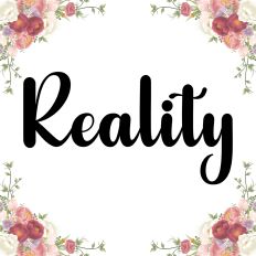 Reality