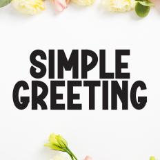 Simple Greeting