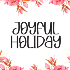 Joyful Holiday