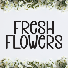 Fresh Flowers | Script Font
