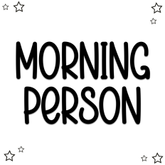 Morning Person