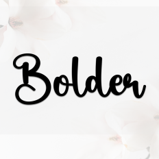 Bolder
