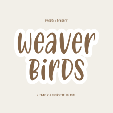 Weaver Birds - Cute Crafting handwriting Font