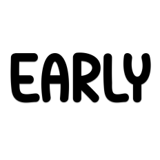 Early