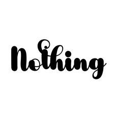 Nothing