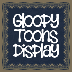 Gloopy Toons