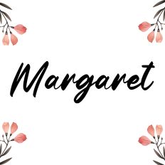 Margaret