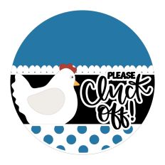 Please Cluck Off
