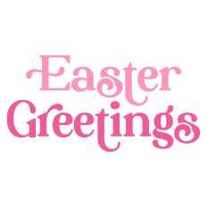 Easter Greetings Card Sentiment