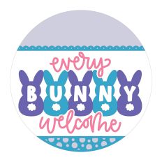  Every Bunny Welcome
