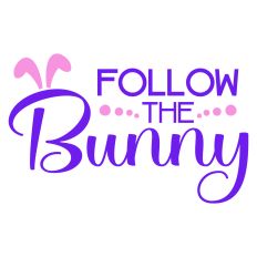 Follow the Bunny Easter Sentiment