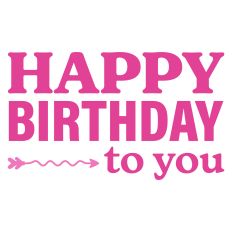 Happy Birthday to You Greeting Card Sentiment