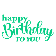 Happy Birthday to You Card Sentiment