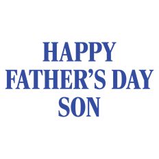 Happy Father's Day Son Greeting Card Sentiment