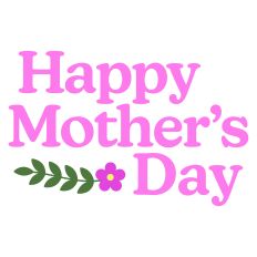 Happy Mother's Day Greeting Card Sentiment