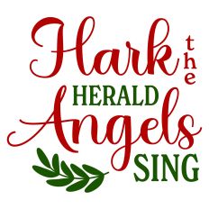 Hark the Herald Angels Sing Christmas Sentiment