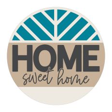 Home Sweet Home