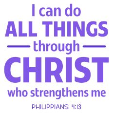 I Can Do All Things Through Christ Sentiment