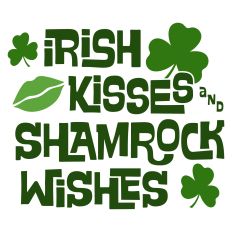 Irish Kisses and Shamrock Wishes Sentiment for St. Patrick's Day