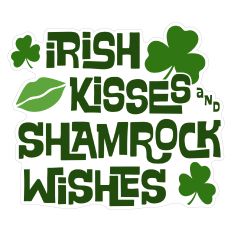 Irish Kisses and Shamrock Wishes Sticker for St. Patrick's Day