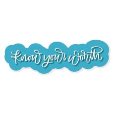 Know Your Worth