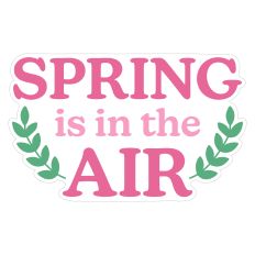 Spring is in the Air Sticker