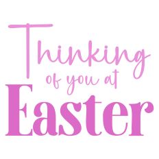 Thinking of You at Easter Greeting Card Sentiment