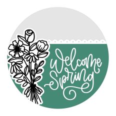 Welcome Spring