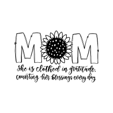 mom she is clothed in gratitude 
