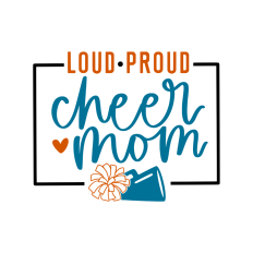 loud and proud cheer mom